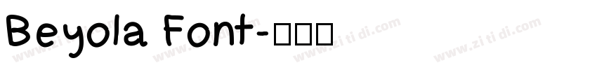 Beyola Font字体转换